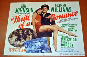 Cine: CARTEL DE CINE ORIGINAL, THILL OF A ROMANCE,AÑO 1945